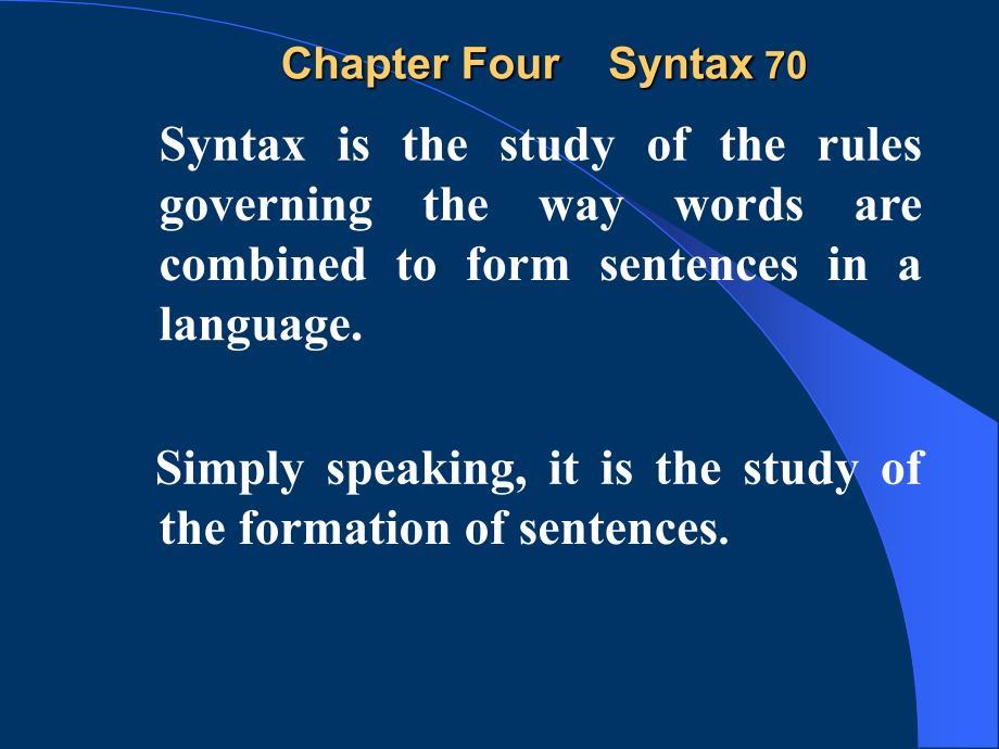 chapter 4 Syntax英语专业语言学