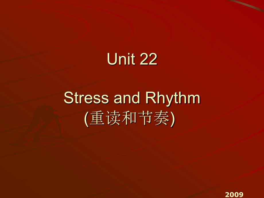 英语语音stress and rhythm_第1页