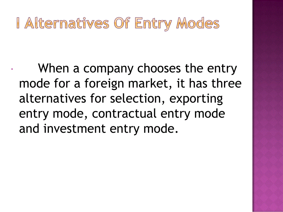 国际市场营销实务（双语）Task Six International Markets Entry Mode Selection_第2页