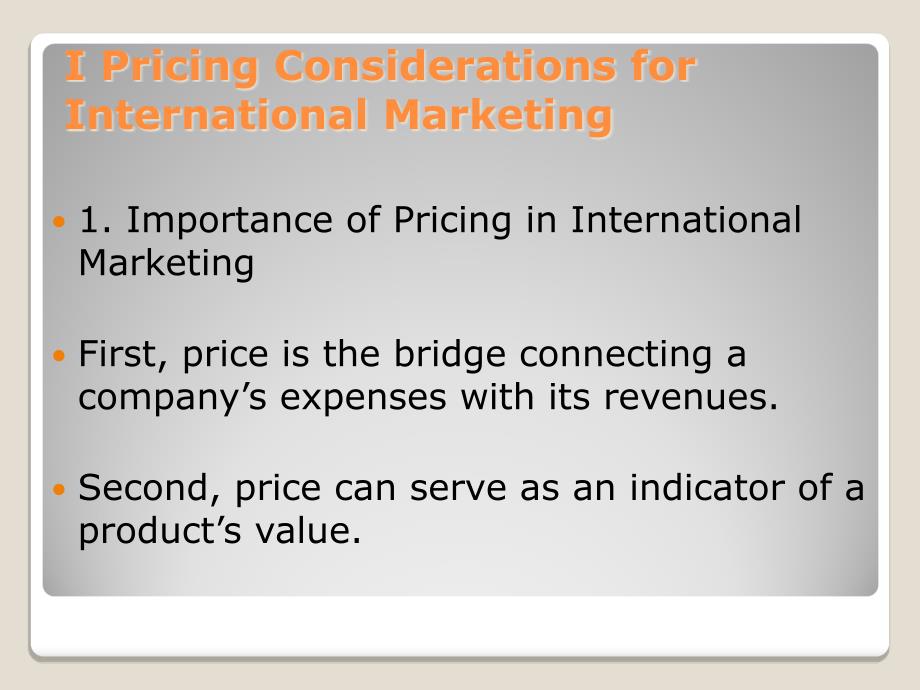 国际市场营销实务（双语）Task Eight International Pricing Strategies_第2页