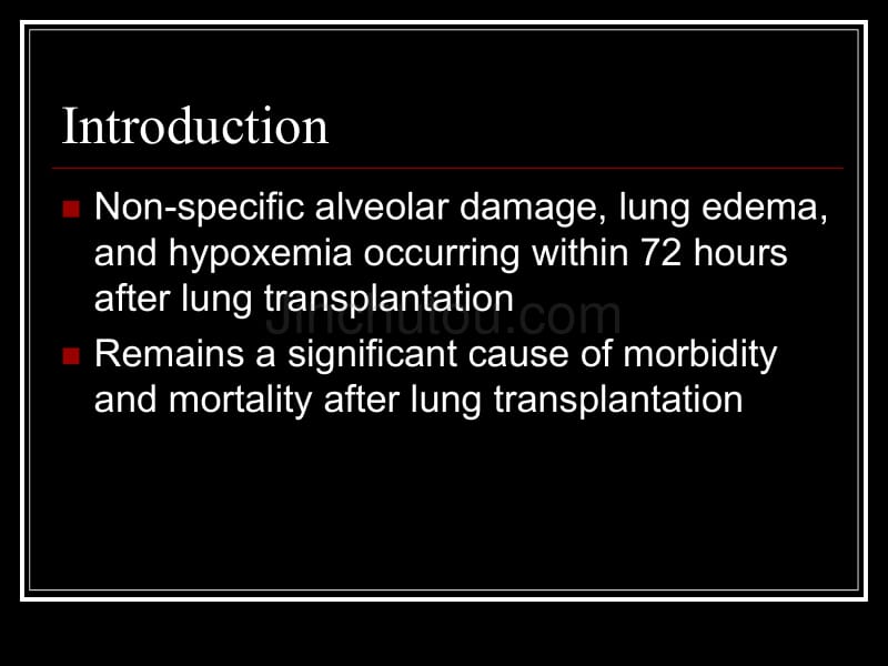 肺再灌注损伤lung reperfusion injury after transplantation_第4页