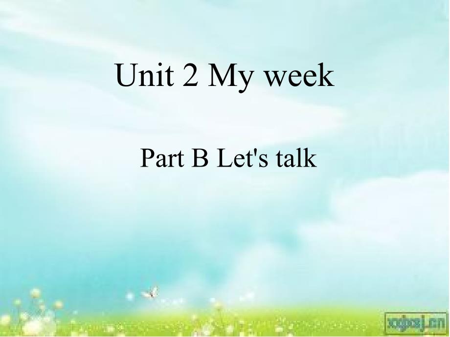 PEP小学英语五年级上册Unit 2 My week Part B Let's talk课件_第1页