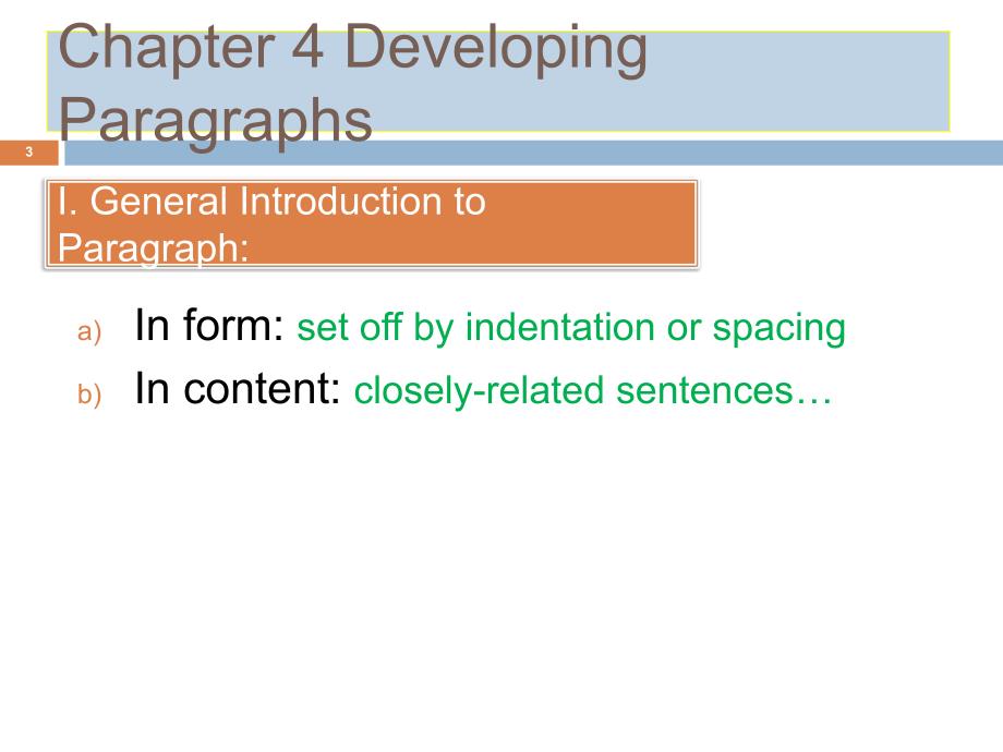 段落简介developing paragraphs_第3页