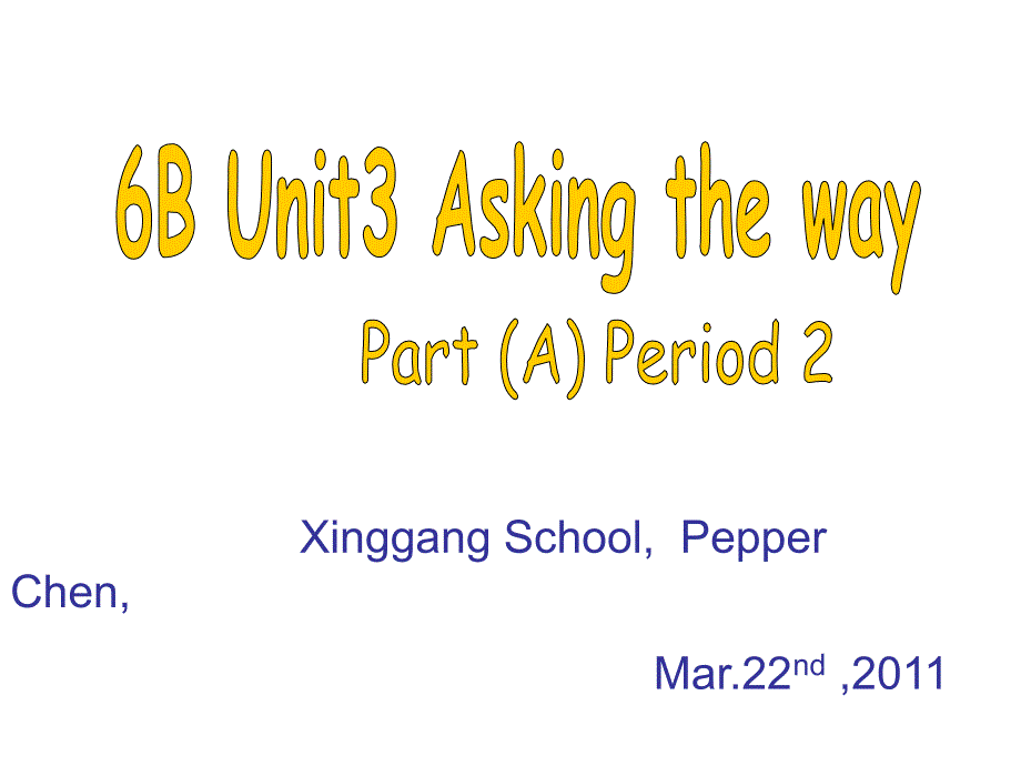 6B-U3-2nd-PA（东港实小 陈雪姣）_第1页