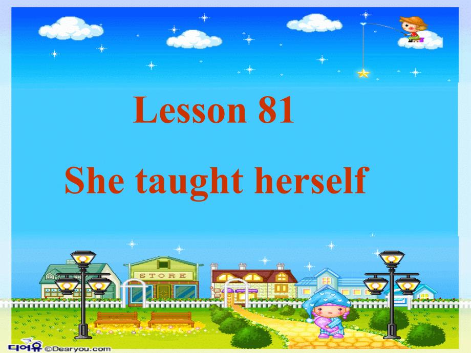 初二英语上学期lesson 81 she taught herself_第1页