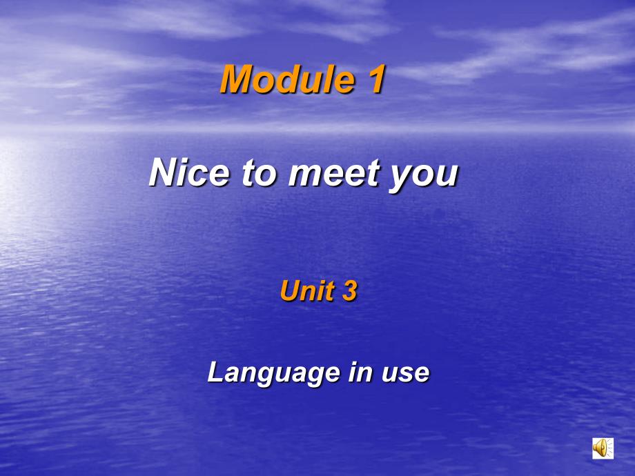 七年级英语上学期nse7a  module 1 unit 3_第1页