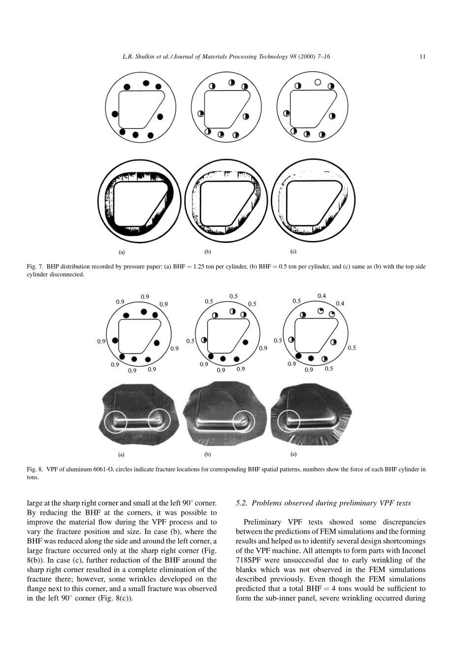 在粘性介质压力的压边力控制成形的金属片_第5页