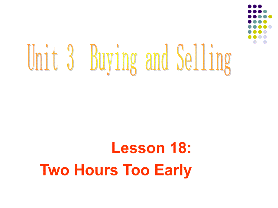 冀教版英语九上《unit 3 buying and selling》(lesson18)ppt课件_第3页