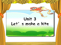 湘少小学英语五下Unit 3 Let's make a kite2