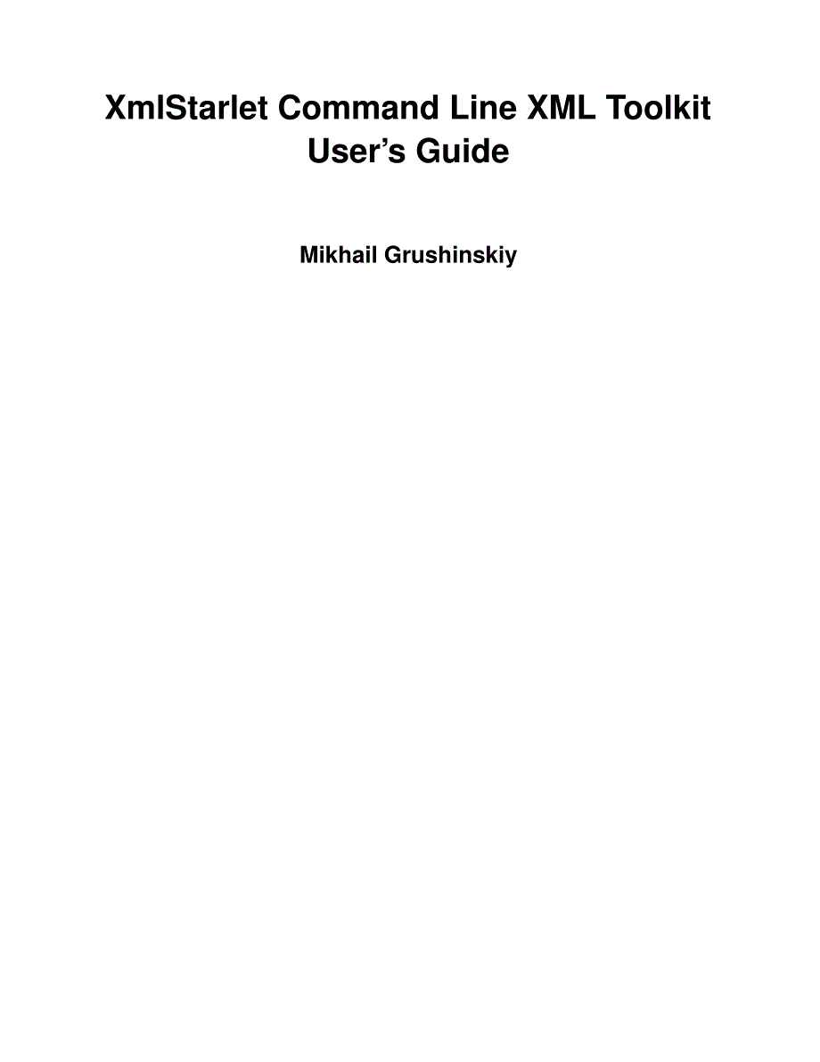 xmlstarlet1.3.1userguide用户指南用法说明_第1页