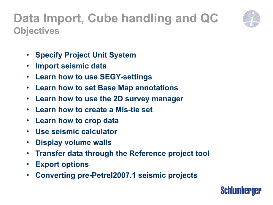 Petrel官方地震解释培训M1_2_Data_Import_Cube_handling_and_QC_第3页