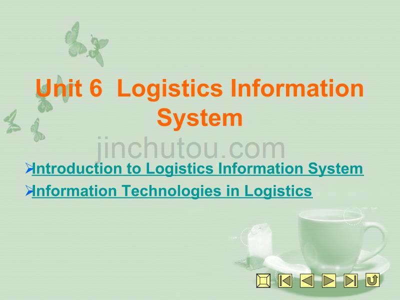 Unit6LogisticsInformationSystem《物流英语》教学课件_第1页