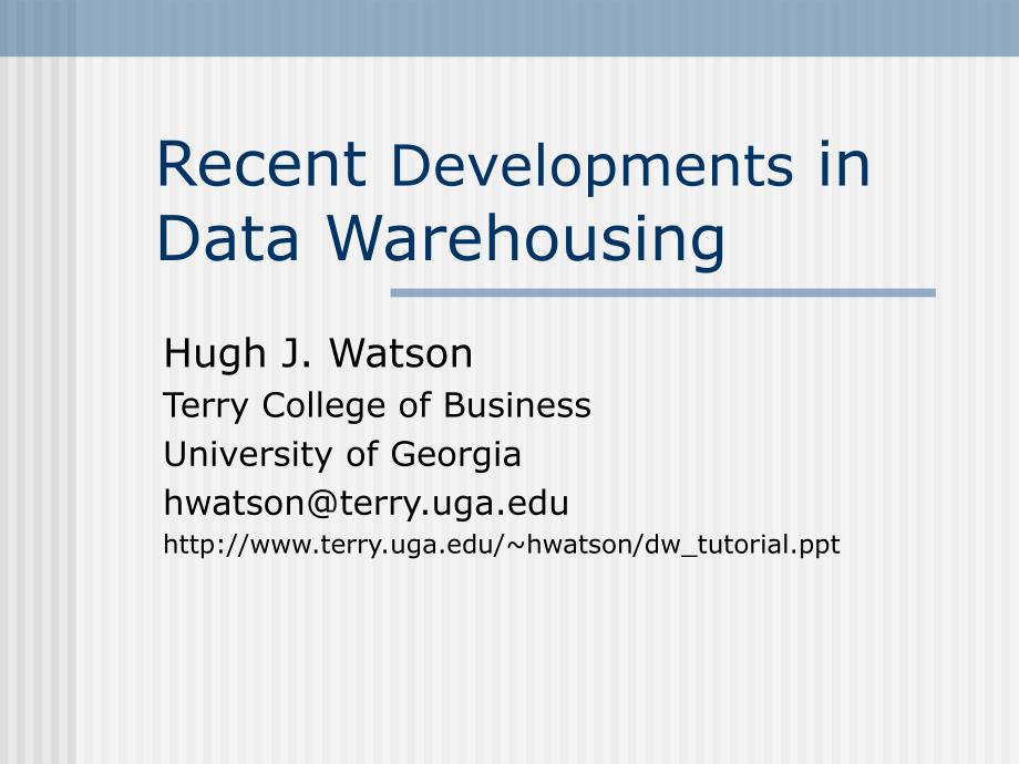 数据仓库讲义之Recent Developments in Data Warehousing_第1页