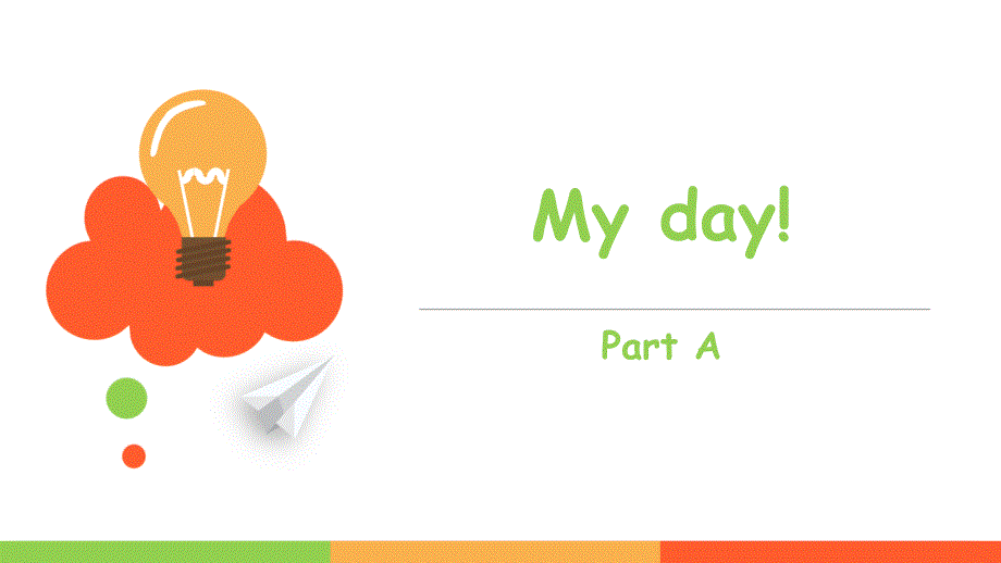 PEP五年级下册英语Unit 1 My day(Part A)_第1页