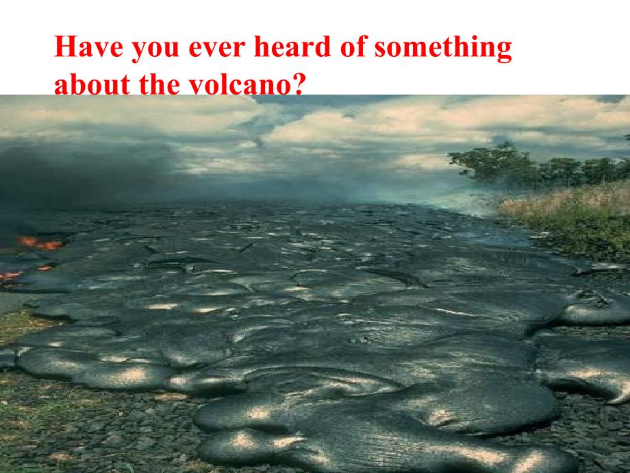高中英语第五册under-the-volcano课件_第2页