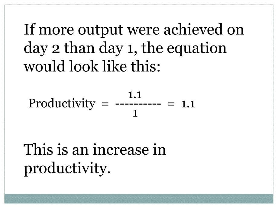 如何提高生产效率 How to Improve Production Efficiency_第5页