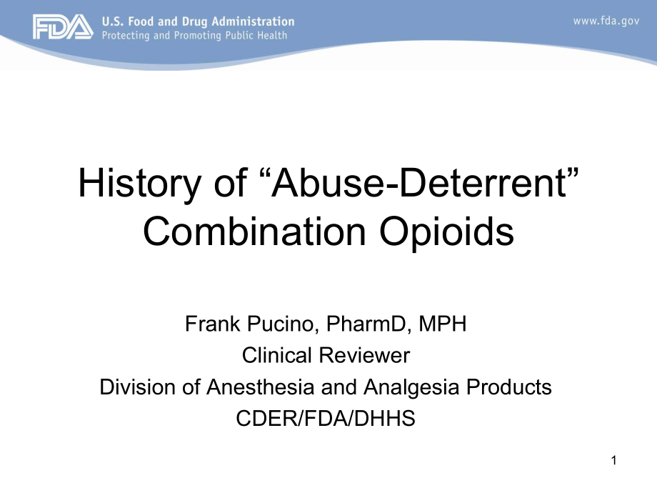 History of “Abuse-Deterrent” Combination Opioids_第1页