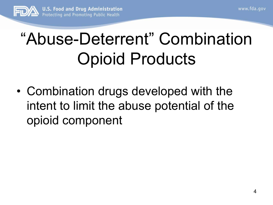 History of “Abuse-Deterrent” Combination Opioids_第4页
