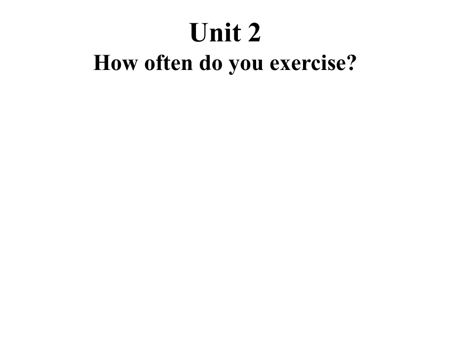 u2how often do you exercise_第2页