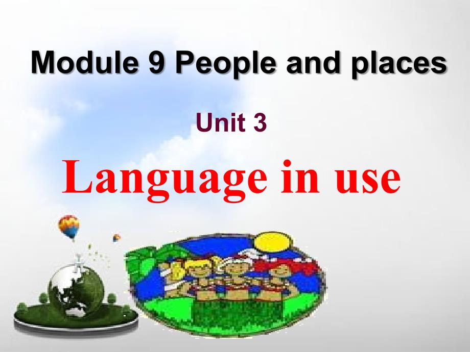 【外研版】七年级英语 上册 课件 Module9 Unit3 Language in use_第1页