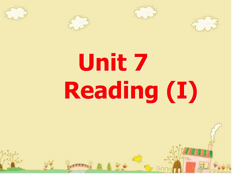 牛津译林版八年级下册Unit7 Reading 1教学_第1页