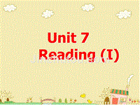 牛津译林版八年级下册Unit7 Reading 1教学