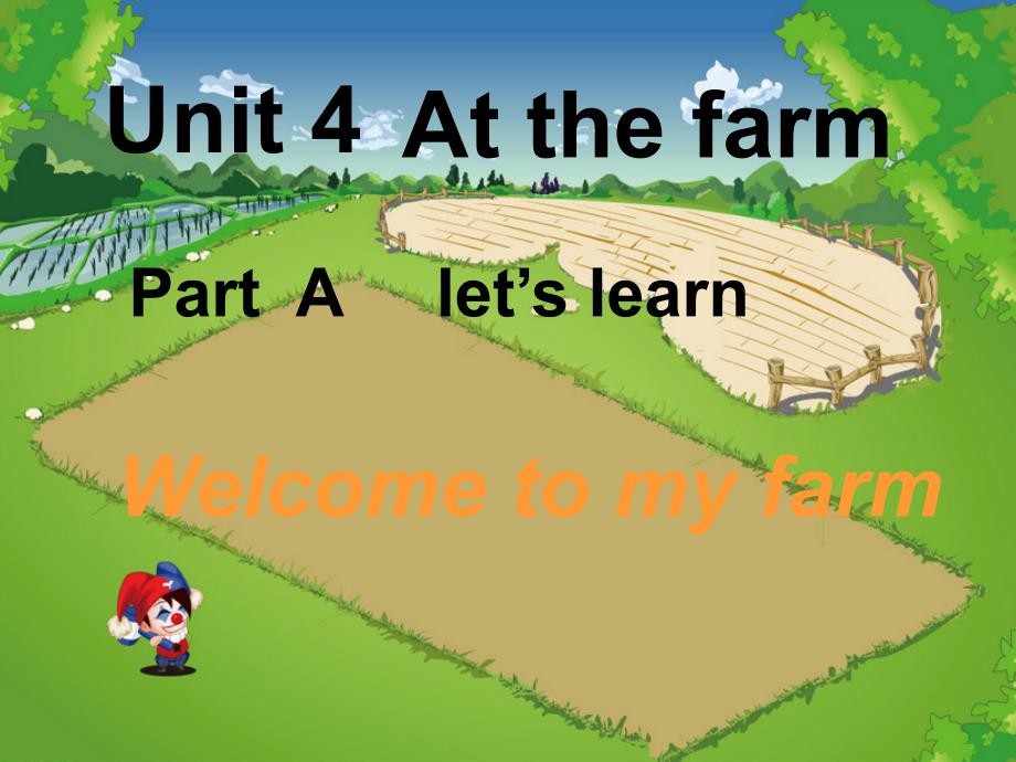 新版PEP人教版小学英语四年级下册unit4_at_the_farm_第四单元A.Let's learn_第1页