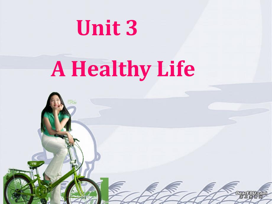 高二英语unit3ahealthylife课件_第1页