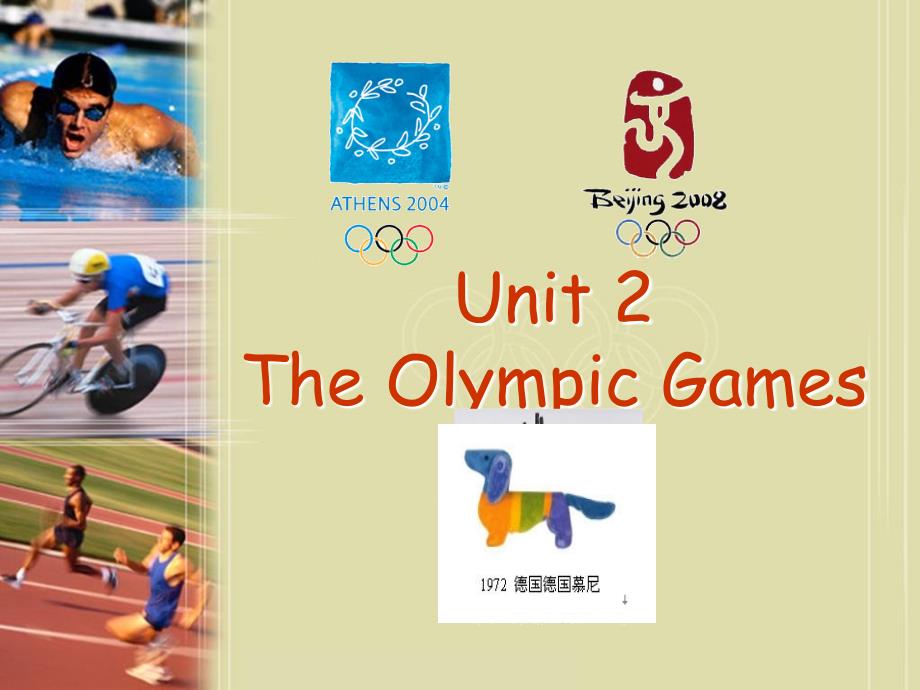 高一英语《Unit 2 The Olympic Games》ppt课件_第1页