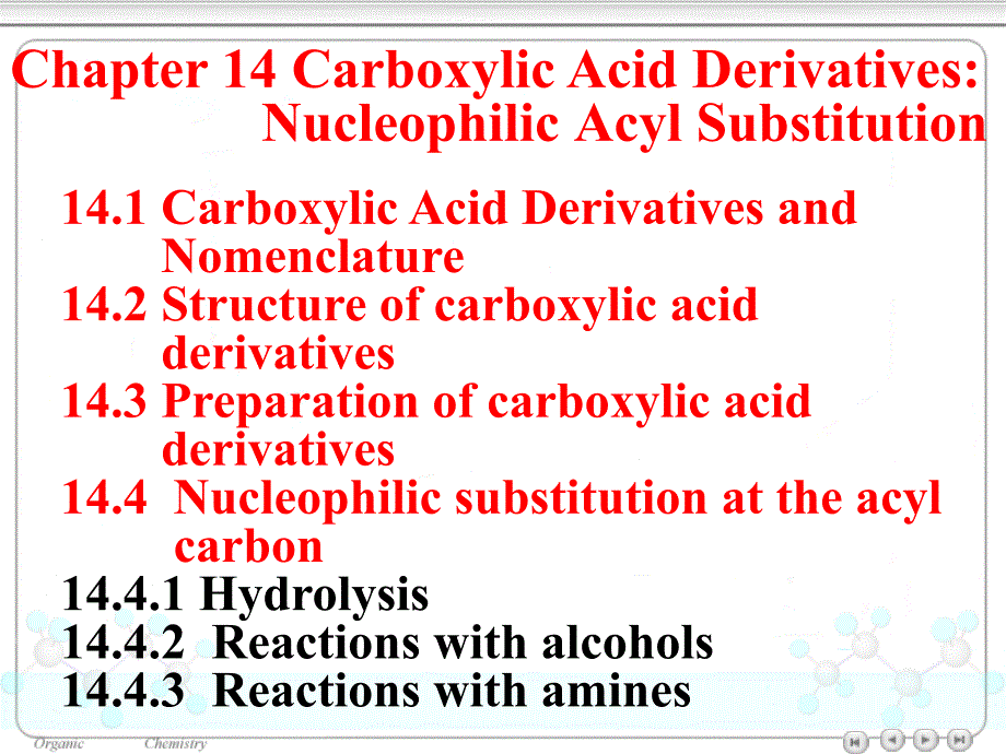 有机化学双语版carboxylicderivatives_第1页