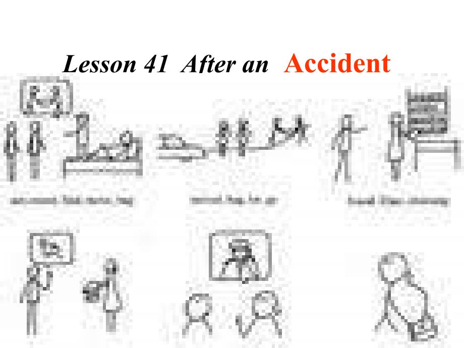 冀教版英语九上《unit 6 accidents》(lesson41-44)ppt课件_第1页