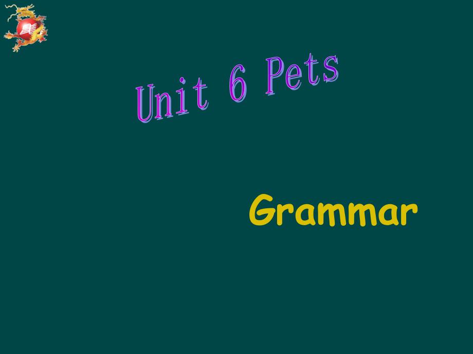 牛津译林版英语七下《unit 6 pets》课件之四_第1页