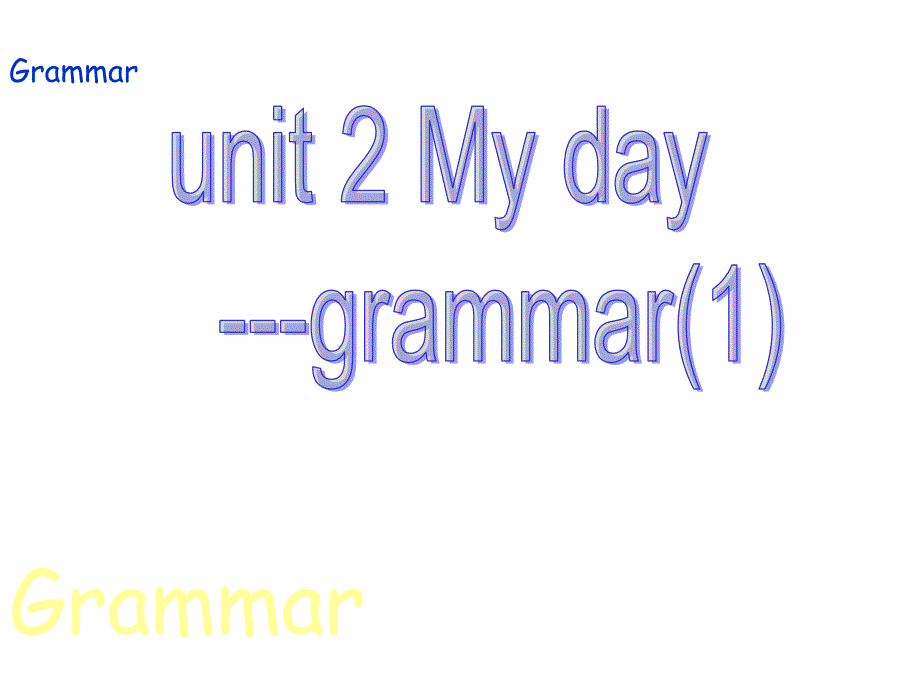 七年级上学期英语7A Unit2 Grammar1 牛津英语_第1页