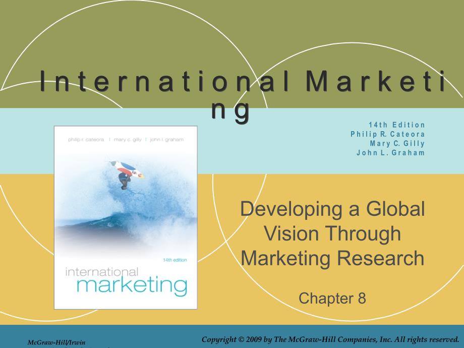 国际市场营销课件PPT 8 Developing a Global Vision Through Marketing Research_第1页