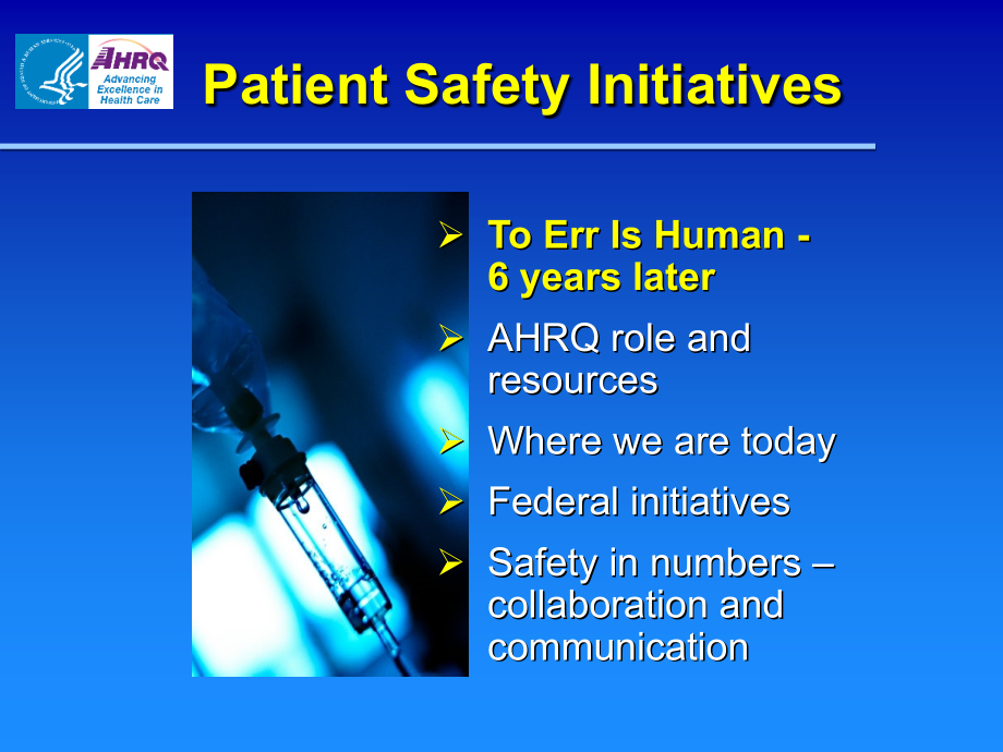 InitiativestoImproveQuality&SafetyinHealthCare_第3页