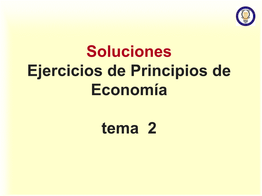 微观经济学基础 西班牙语 习题和答案solucionproblemas2_第1页