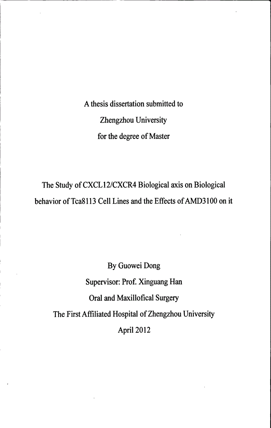 CXCL12CXCR4生物学轴对舌鳞癌Tca8113细胞生物学行为的研究及AMD3100对其的干预_第1页