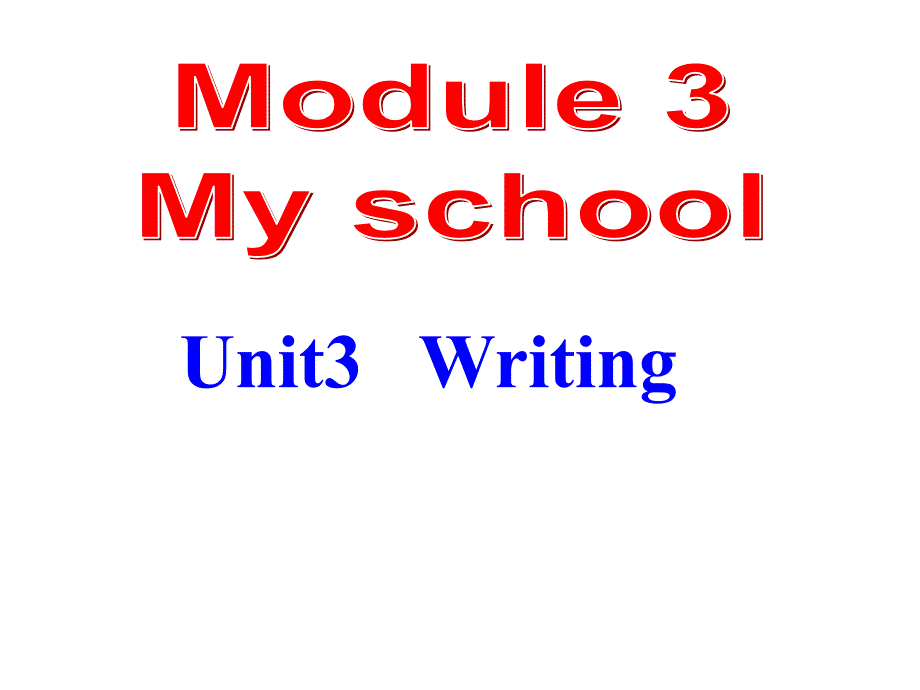 新外研版英语七年级上册Module3Unit3writing_第1页