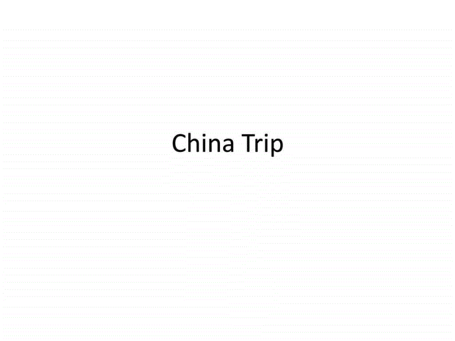 外国人（老外）旅游线路图中国旅游英文版ppt课件_第1页