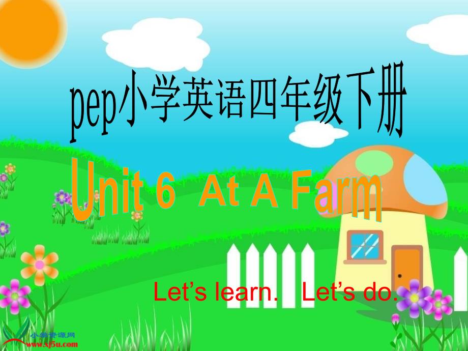 PEP小学英语四年级下Unit6Atafarm.A.Let’slearn.Let’sdo课件_第1页