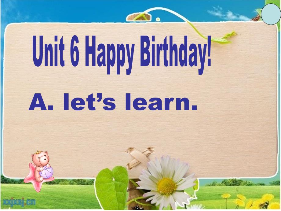 PEP小学三年级上册英语unit6_Happy_Birthday_PartA课件_第1页