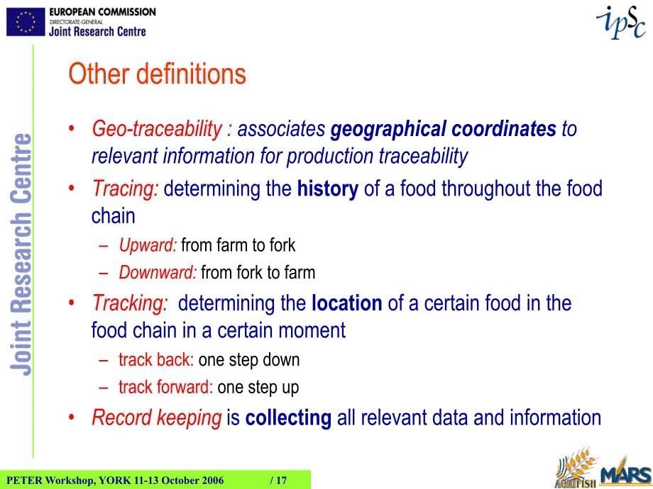 欧盟关于可追溯性traceability方面的讲座ppt04_pp_jrc_flt_第5页