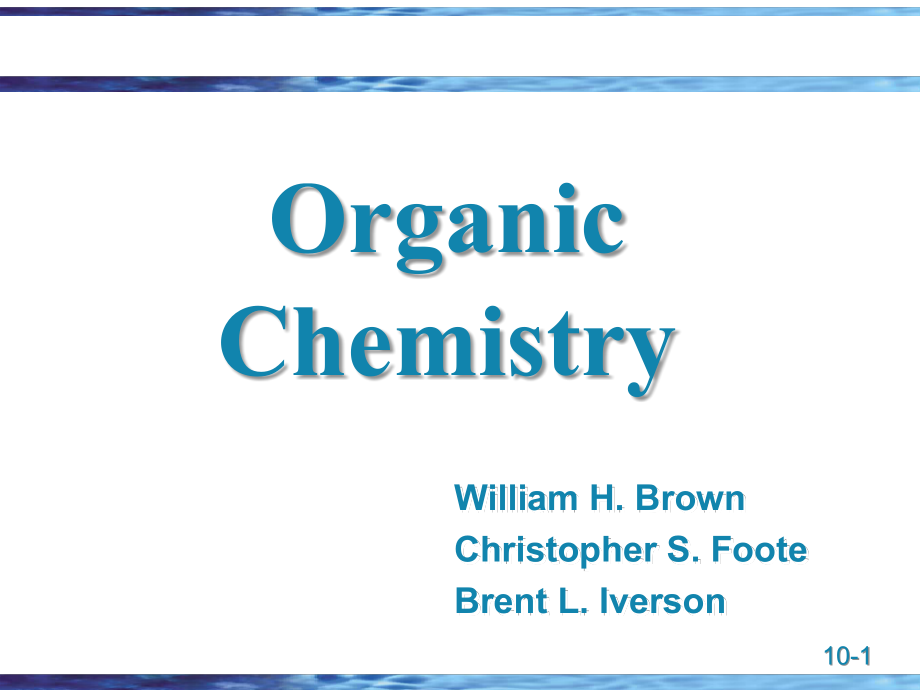 有机化学英文课件chapter10_第1页