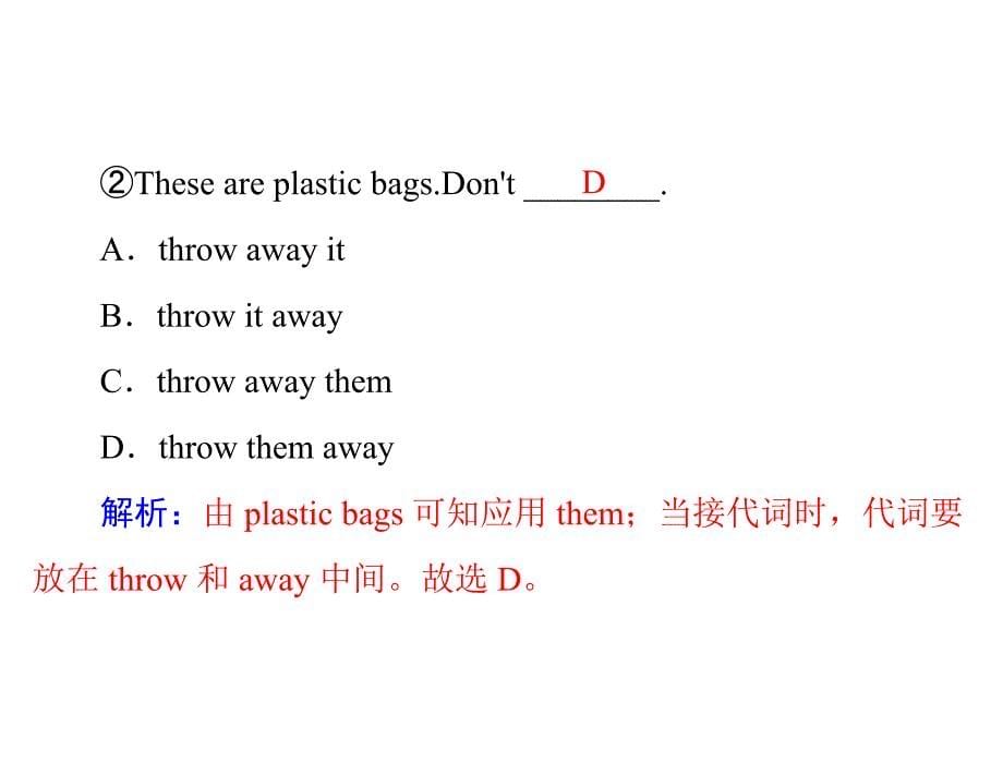 2012年《优化课堂》课件：英语九年级上册module6：unit1it'swastefultothrowawaypaperandmetal.（外研版）_第5页