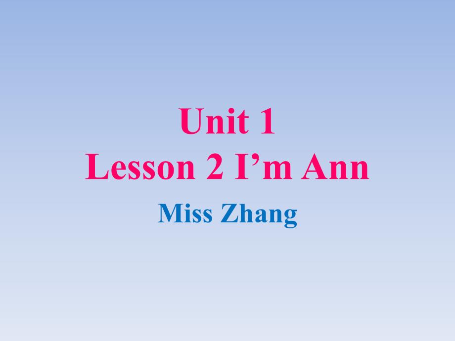 三年级上册英语课件-I’mAnn1-北师大（三起）版_第1页