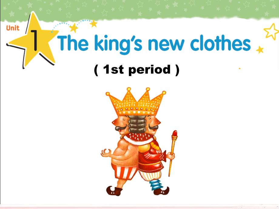 2014年秋六年级英语上册unit1thekingsnewcloths课件3译林版_第1页