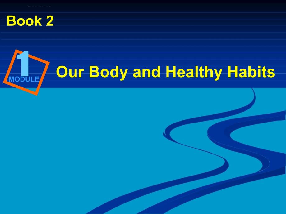 《module1ourbodyandhealthyhabits课件》高中英语外研社版必修_2_第2页