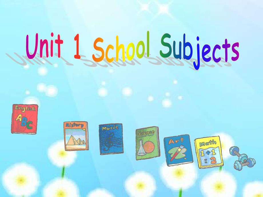 四年级上册英语课件-Unit1SchoolSubjects9_广东开心英语_第1页