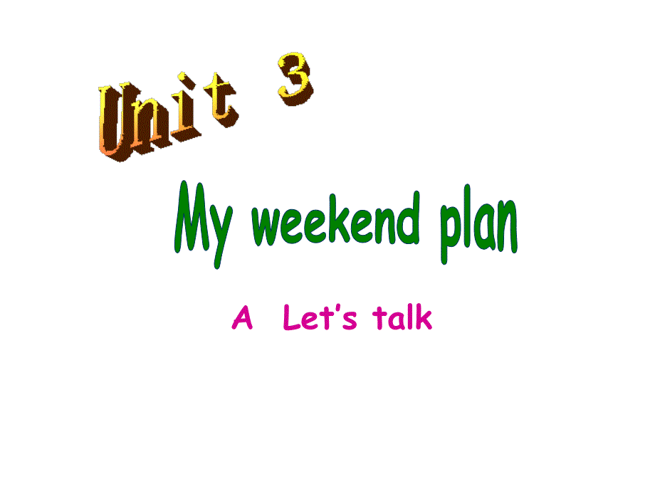 《unit3myweekendplan课件》小学英语人教（pep）版三年级起点六年级上册_15_第1页