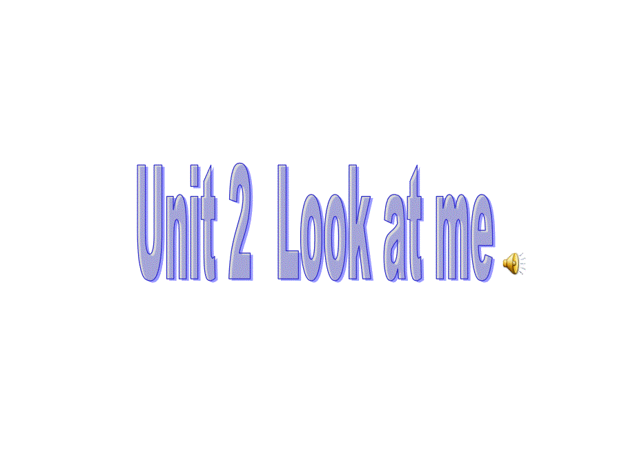 小学英语：unit2lookatme课件（人教pep版三上）_第1页